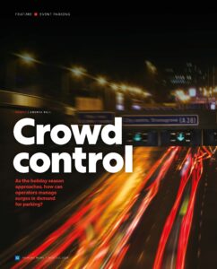 Crowd control feature for Parking News Jan/Feb issue